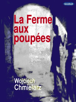 cover image of LA FERME AUX POUPÉES